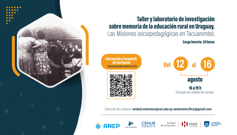 Taller y laboratorio de investigación sobre la memoria de la educación rural en Uruguay. Las misiones sociopedagógicas en Tacuarembó